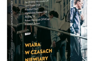 wiara w czasach niewiary